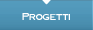 Progetti