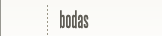 Bodas