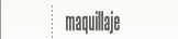 Maquillaje